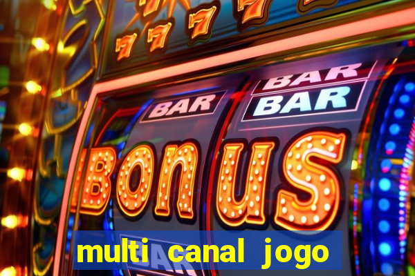 multi canal jogo do flamengo